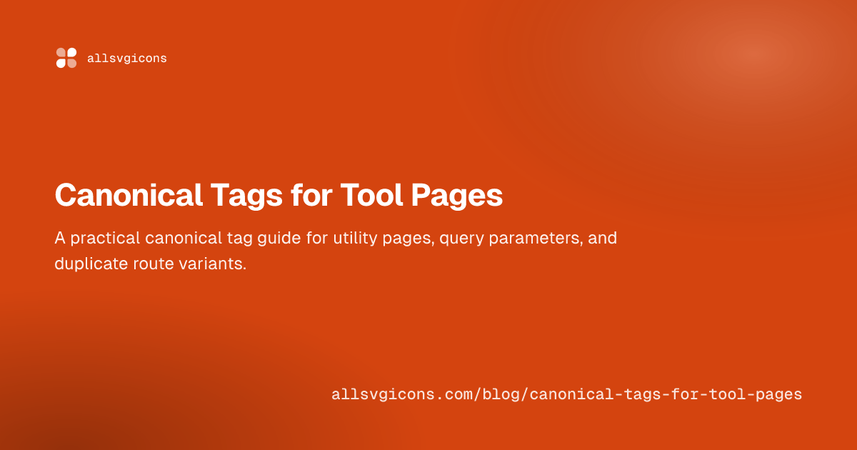 Canonical Tags for Tool Pages