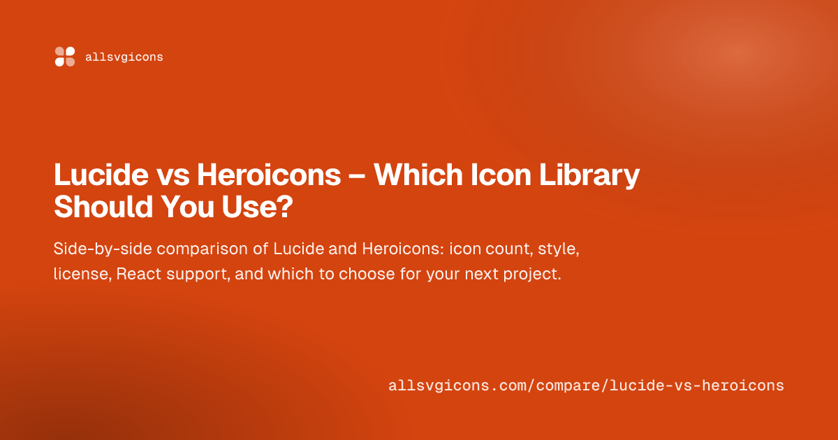 Lucide vs Heroicons – Which Icon Library Should You Use?